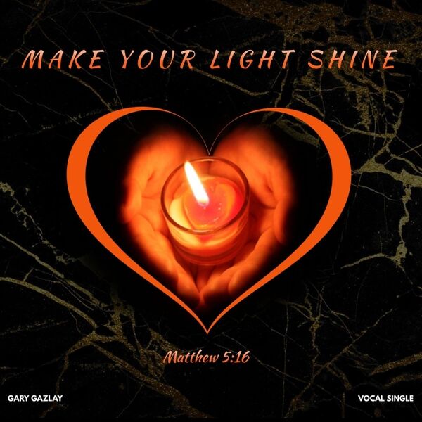 Cover art for Make Your Light Shine