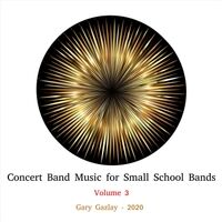 Concert Band Music for Small School Bands, Vol. 3