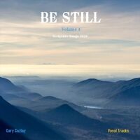 Be Still, Vol. 4